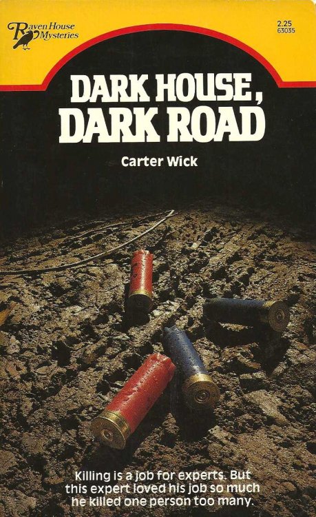 DARK HOUSE, DARK ROAD