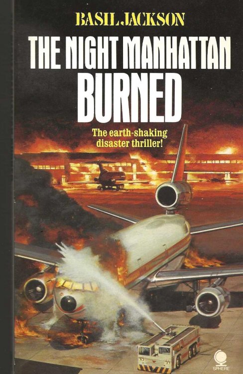 THE NIGHT MANHATTAN BURNED