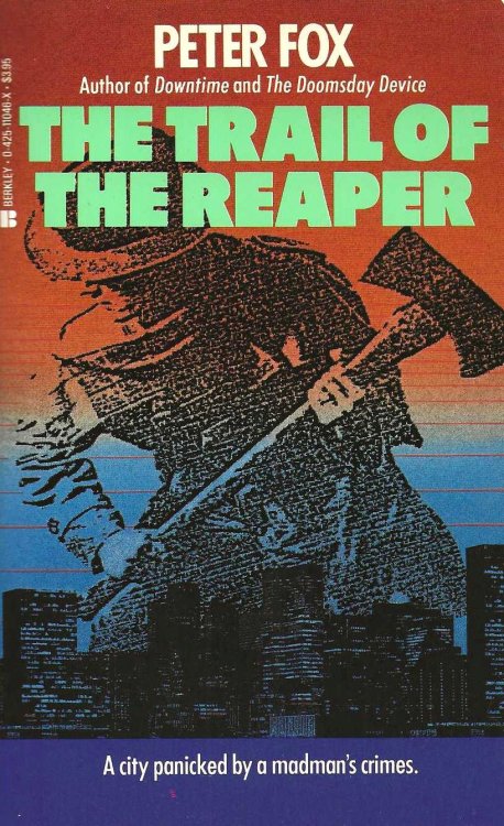 THE TRAIL OF THE REAPER