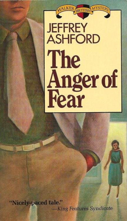 THE ANGER OF FEAR