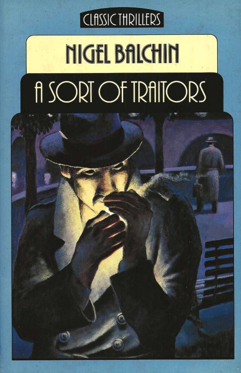 A SORT OF TRAITORS