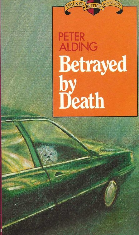 BETRAYED BY DEATH