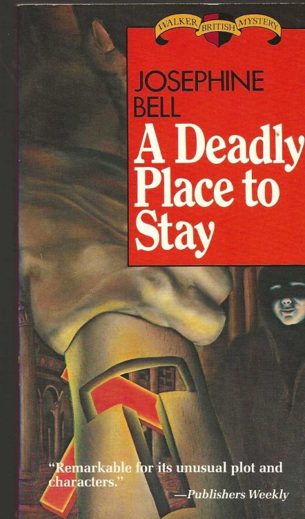 A DEADLY PLACE TO STAY