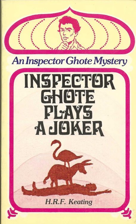 INSPECTOR GHOTE PLAYS A JOKER