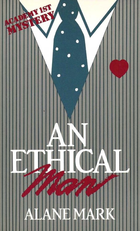 AN ETHICAL MAN