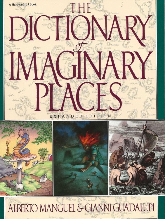 THE DICTIONARY OF IMAGINARY PLACES Expanded Edition