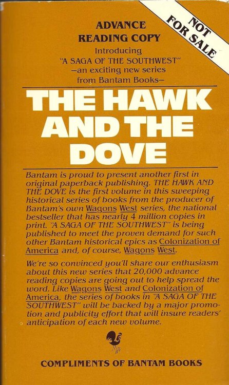 THE HAWK AND THE DOVE A Saga Of The Southwest Volume I