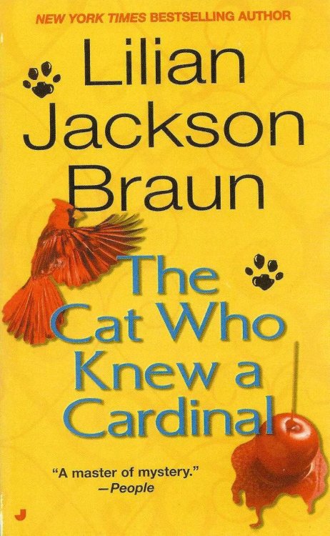 THE CAT WHO KNEW A CARDINAL