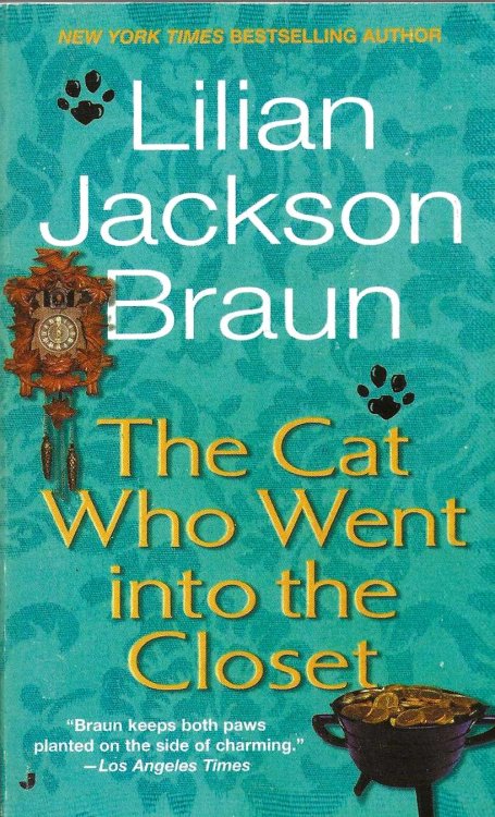 THE CAT WHO WENT INTO THE CLOSET