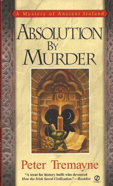 ABSOLUTION BY MURDER A Mystery of Ancient Ireland