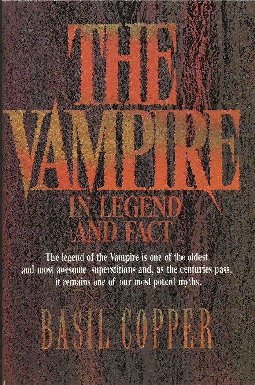 THE VAMPIRE IN LEGEND AND FACT