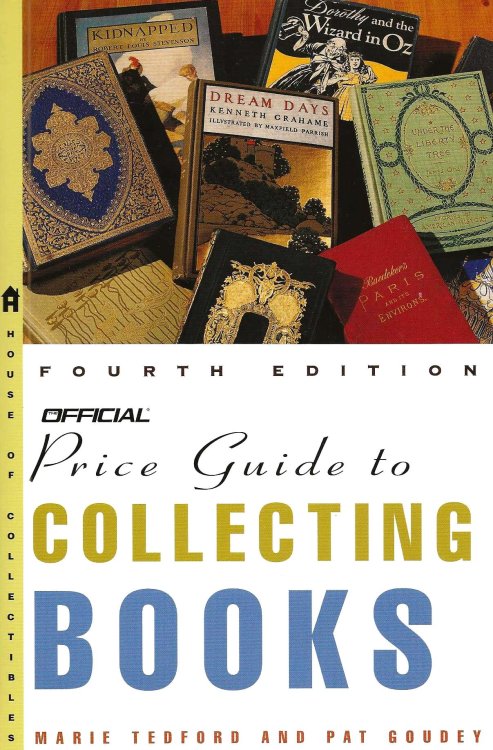 OFFICIAL PRICE GUIDE TO COLLECTING BOOKS Fourth Edition