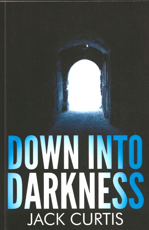 DOWN INTO DARKNESS