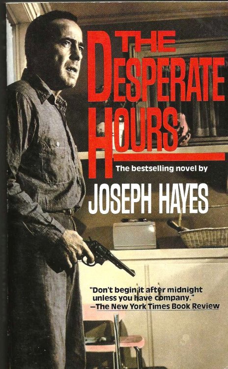 THE DESPERATE HOURS