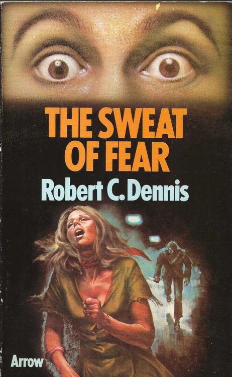 THE SWEAT OF FEAR