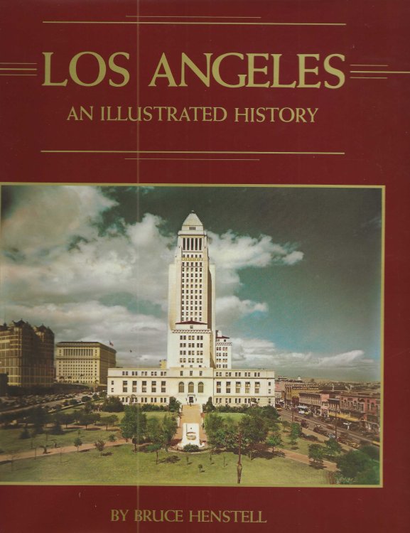 LOS ANGELES An Illustrated History