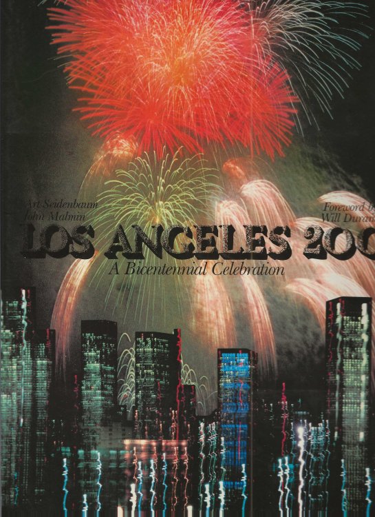 LOS ANGELES 200 A Bicentenial Celebration