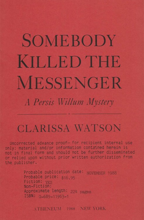SOMEBODY KILLED THE MESSENGER
