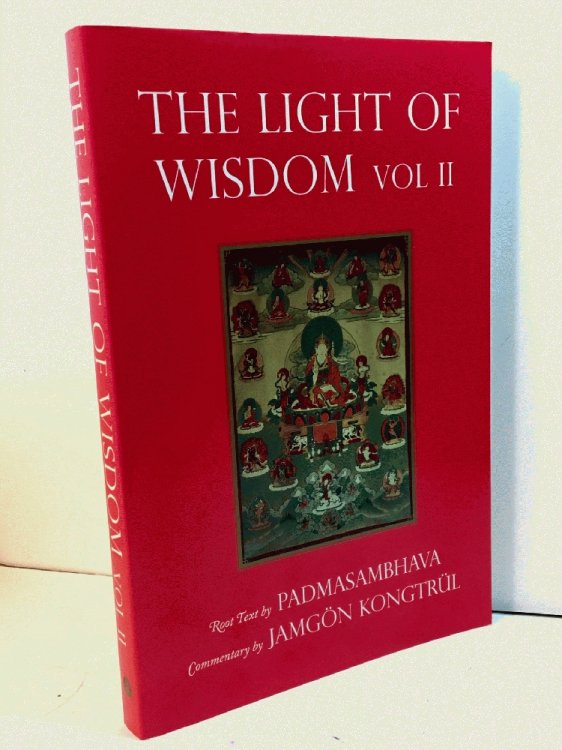 Light of Wisdom, Volume II: A Collection of Padmasambhava's Advice to the Dakini Yeshe Togyal and Other Close Disciples: 2