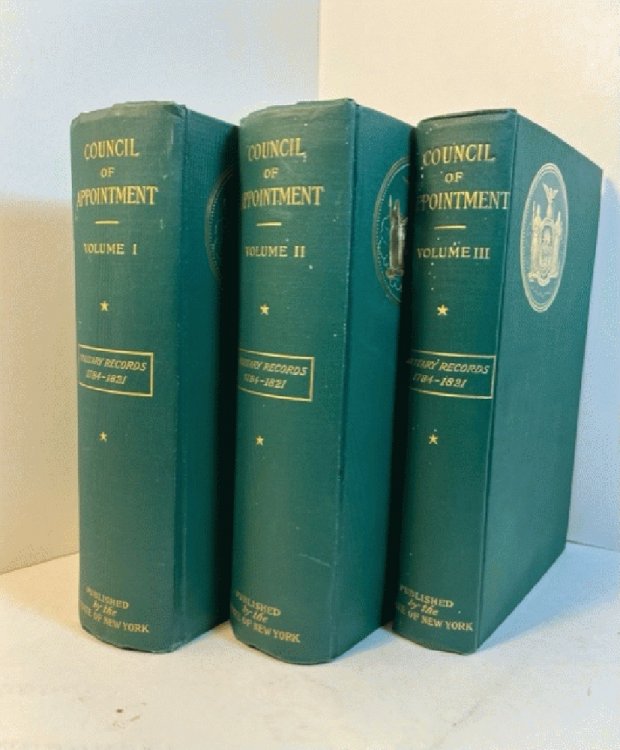 Military Minutes Of The Council Of Appointment, State Of New York 1783-1821 3 Vs