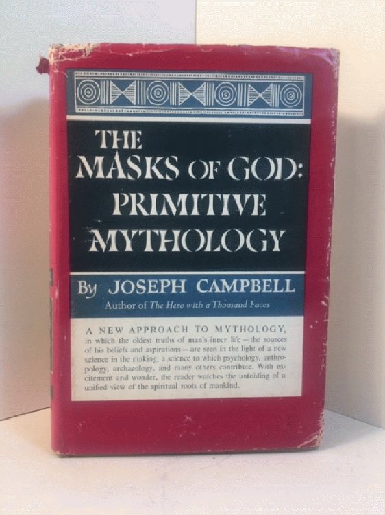 The Masks of God: Primitive Mythology