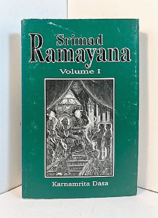 Srimad Ramayana: ' The Travels of Rama' (Volume I, 'The Book of the Lord's Youth')