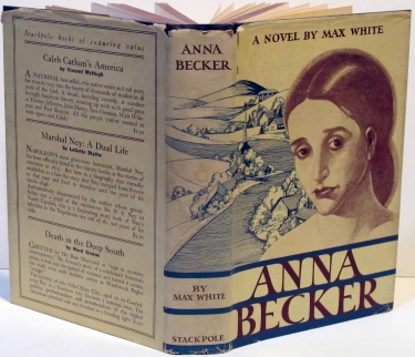 Anna Becker; 1st Edition/Printing by Max White