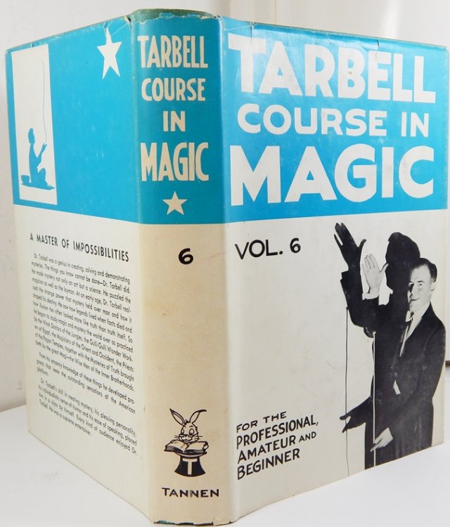 Tarbell Course in Magic Vol. 6