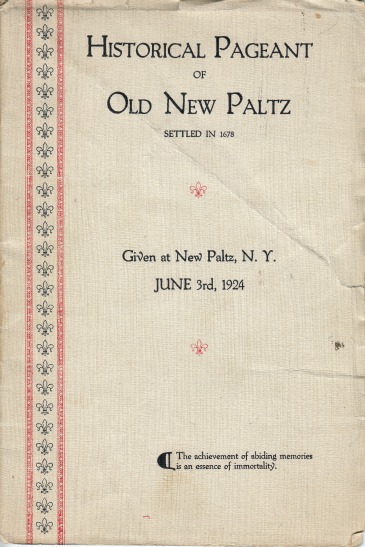 Historical Pageant of Old New Paltz Settled in 1678 (June 3rd. 1024)