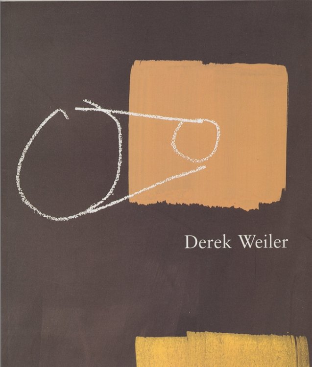 Derek Weiler - Exhibition Catalog by Bill Arning, article; Colim Toibin, afterward; Derek Weiler, Artist