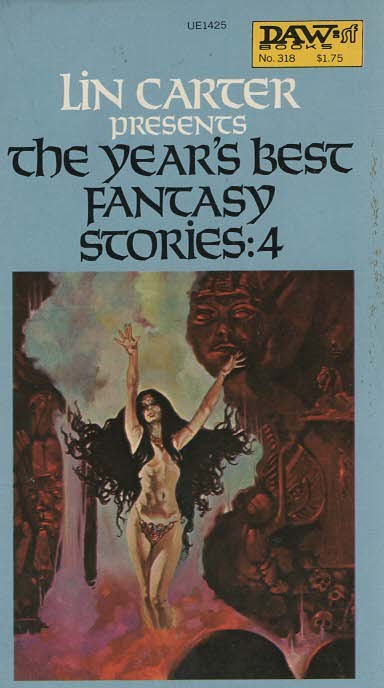 The Year's Best Fantasy Stories: 4