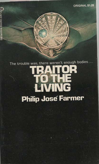 Traitor to the Living