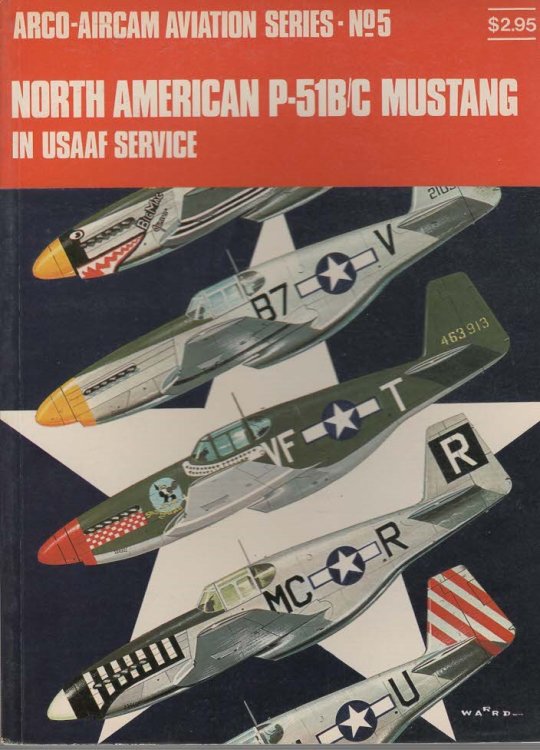 Arco-Aircam Aviation Series No.5 American P-51 B/C Mustang in USAAF Service