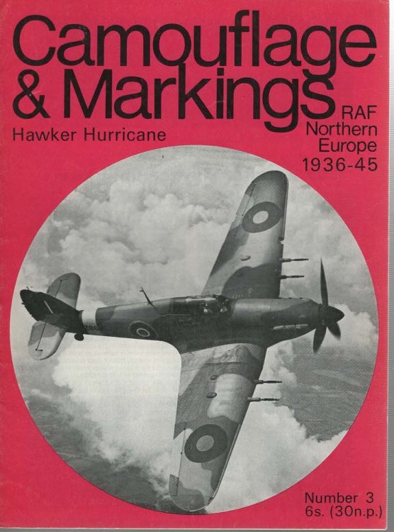Camouflage & Markings No.3 Hawker Hurricane RAF Northern Europe 1936-45