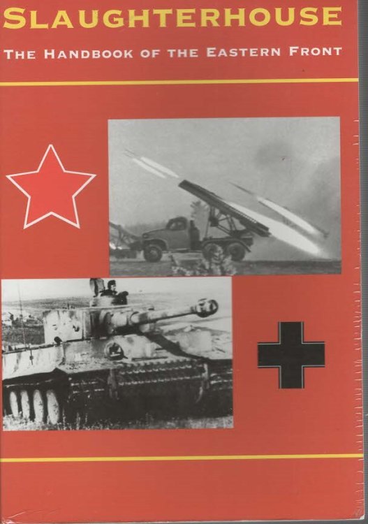Slaughterhouse. The Handbook Of The Eastern Front