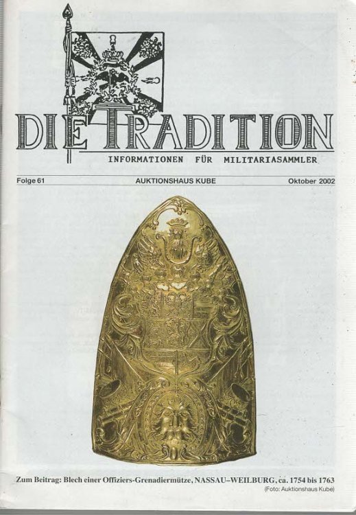 Die Tradition Informationen Fur Militriasammler Folge 61 Auktionshaus Kube Oktober 2002
