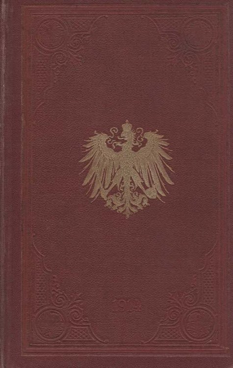 Ranking list of the Royal Prussian Army and the XIII. (royal wurttemberg) Army Corps for 1914 With seniority lists of the generals and staff officers and an appendix containing the Reich military Court, ect. (all German text)