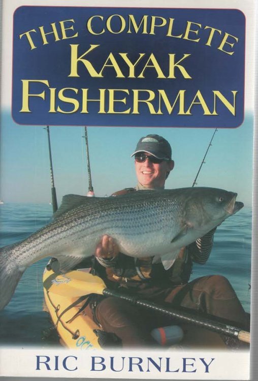 The Complete Kayak Fisherman