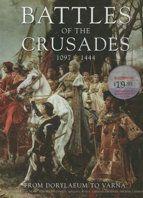 Battles of the Crusades 1097-1444