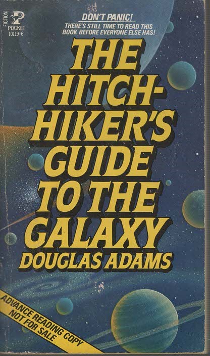 The Hitchhiker's Guide to the Galaxy