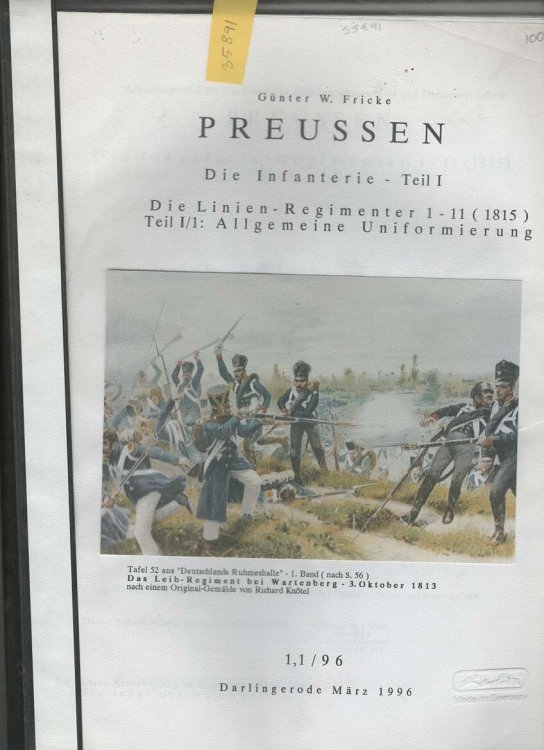 Preussen Die Infanterie - Teil I Die Linien-Regimenter 1-11 (1815) Teil I/1: Allgemeine Uniformierung