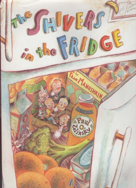 The Shivers in the Fridge