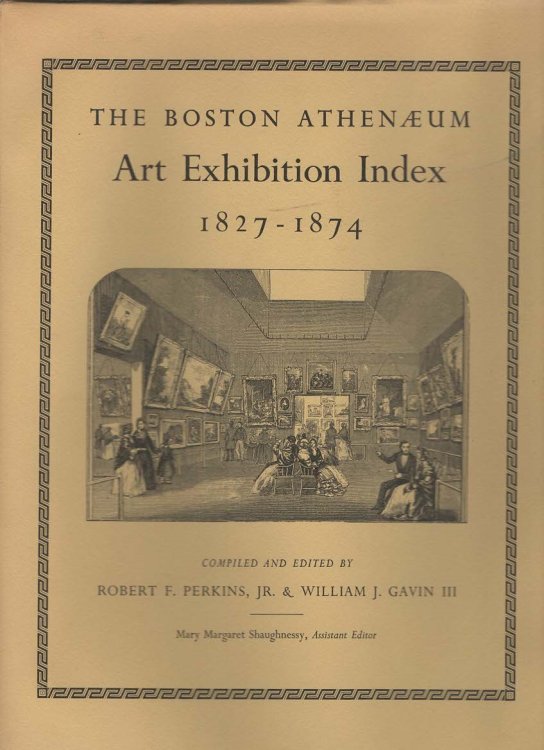 The Boston Athenaeum Art Exibition Index