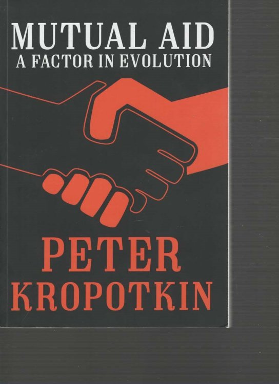 Mutual Aid A Factor in Evolution