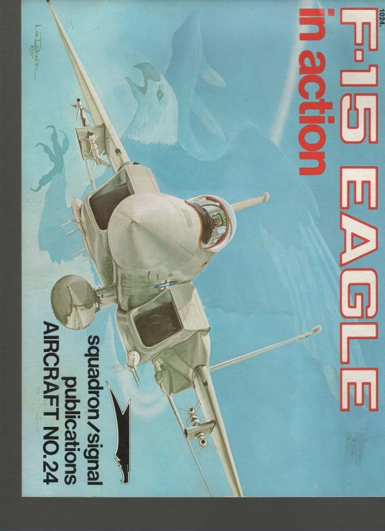 F-15 Eagle in Action (Squadron In Action No. 1024)