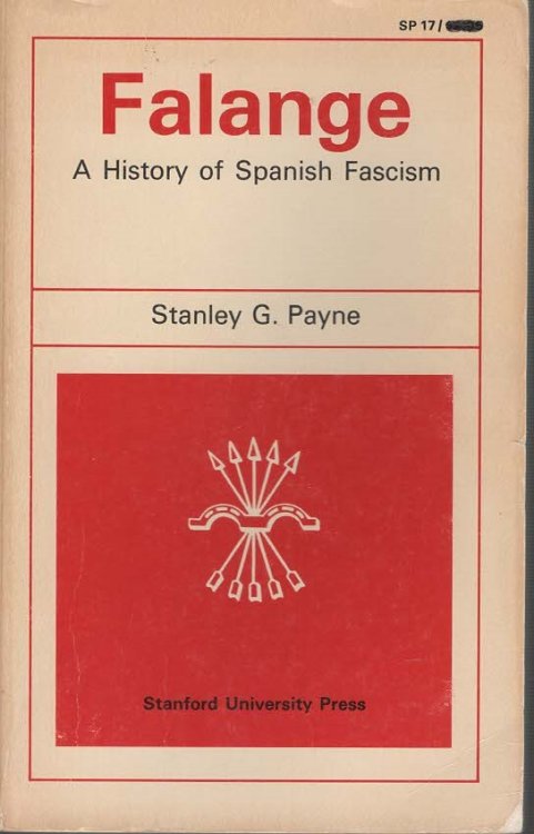 Falange A History of Spanish Fascism
