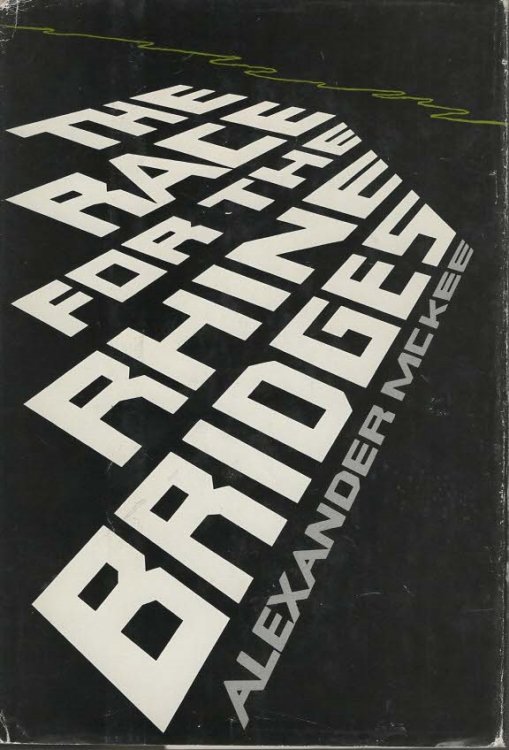 The Race for the Rhine Bridges