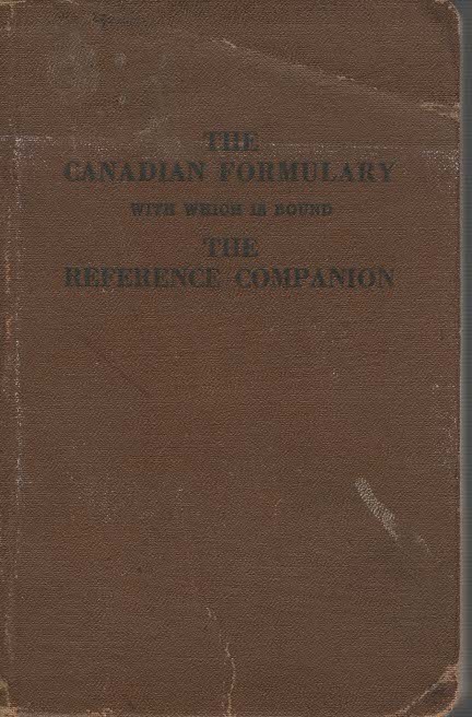 The Canadian Formulary with which is bound The Reference Companion