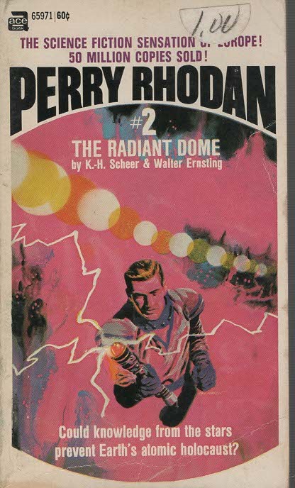 Perry Rhodan #2 The Radiant Dome
