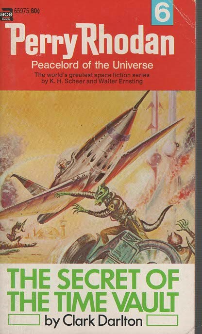 Perry Rhodan #6 The Secret of the Time Vault